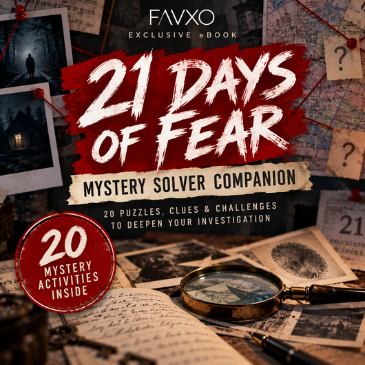21 Days of Fear – Mystery Solver Companion – FAVXO Exclusive eBook