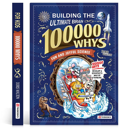 100,000 Whys – The Big Book of Curious Kids